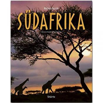 Reise durch SÜDAFRIKA: Ein Bildband mit über 185 Bildern auf 140 Seiten