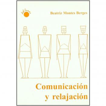 COMUNICACIóN Y RELAJACIóN
