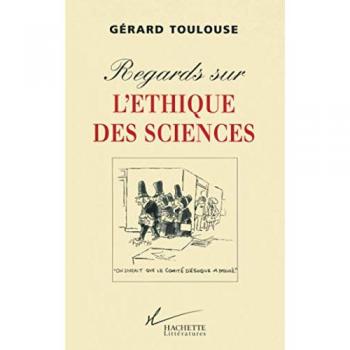 Regard sur l'éthique des science