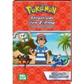 Pokémon Lesebuch / Pokémon Lesebuch: Streit um den Z-Ring in der Alola-Region