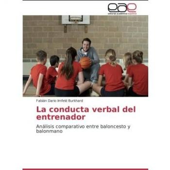 La conducta verbal del entrenador: Análisis comparativo entre baloncesto y balonmano