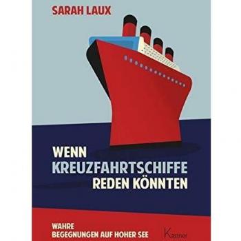 Wenn Kreuzfahrtschiffe reden könnten: Wahre Begegnungen auf hoher See