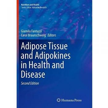 Adipose Tissue and Adipokines in Health and Disease