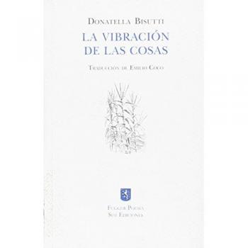 VIBRACION DE LAS COSAS,LA