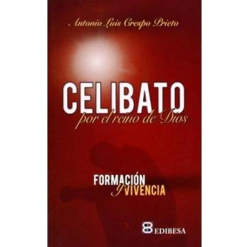Celibato por el Reino de los Cielos