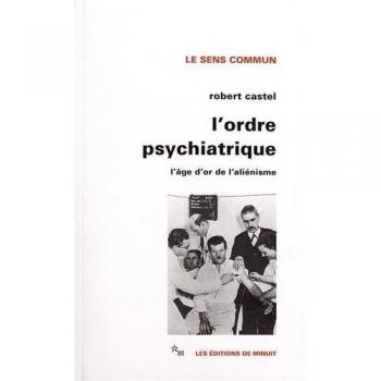 L'ordre psychiatrique