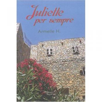 Juliette Per Sempre