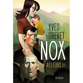 Nox Tome 2 : ailleurs