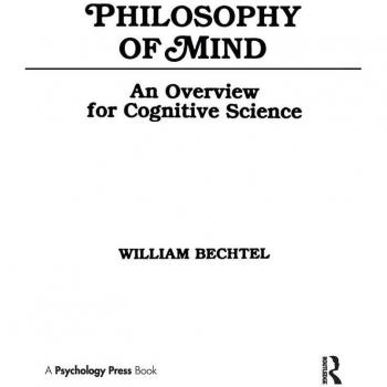 Philosophy of Mind, Tutorial Essays in Cognitive Science Series