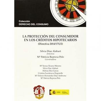 La protección del consumidor en créditos hipotecarios