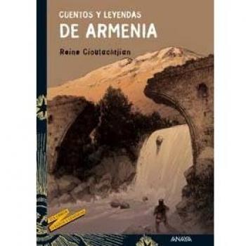 CUENTOS Y LEYENDAS DE ARMENIA