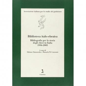 Biblioteca italo-ebraica. Bibliografia per la storia degli ebrei in Italia. 1996-2005