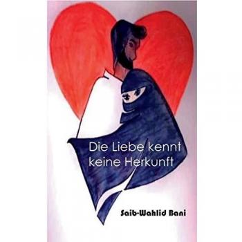 Die Liebe kennt keine Herkunft
