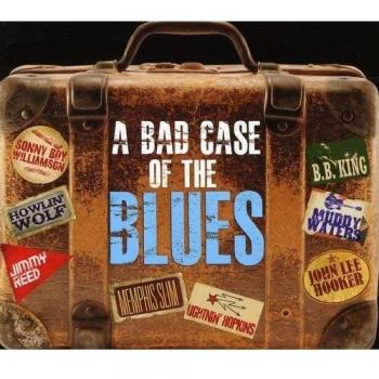 A Bad Case of the Blues