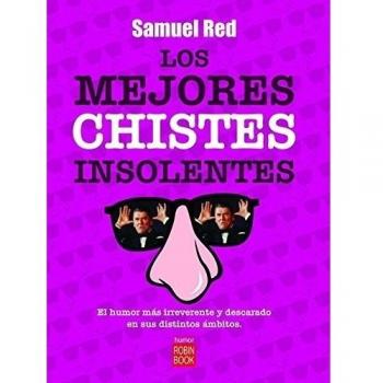 LOS MEJORES CHISTES INSOLENTES