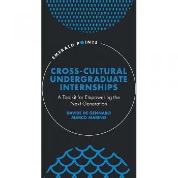 Cross-Cultural Undergraduate Internships: A Toolkit for Empowering the Next Generation (Emerald Points)