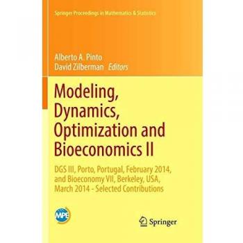 Modeling Dynamics Optimization and Bioeconomics II