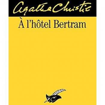 A L'Hotel Bertram