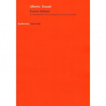Essere italiani. La riproposizione di un protagonismo culturale perduto