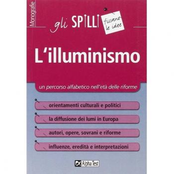 L'illuminismo. Un percorso alfabetico nell'età delle riforme