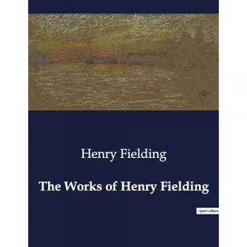The Works of Henry Fielding