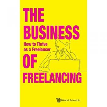 BUSINESS OF FREELANCING THE