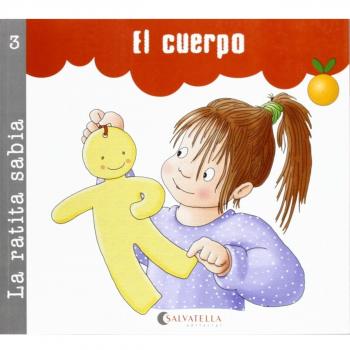 La ratita sabia 3 (palo y cursiva): El cuerpo (Tapa blanda).