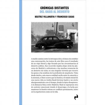EDICIONES ASIMETRICAS CRÓNICAS DISTANTES: DEL OASIS AL DESIERTO.