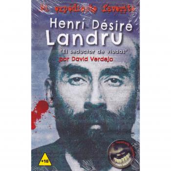 HENRI DESIRE LANDRU/EL SEDUCTOR DE VIUDAS