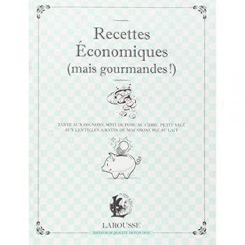 Recettes économiques (mais gourmandes) : tarte aux oignons, rôti de porc au cidre, petit salé aux lentilles, gratin de macaroni, riz au lait