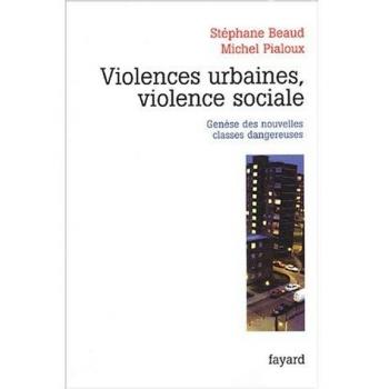 Violences urbaines, violence sociale