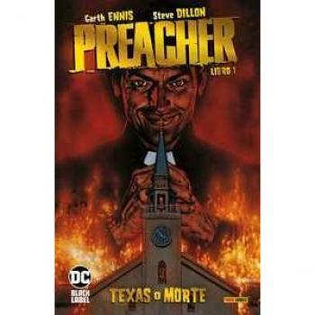 Preacher. Vol. 1: Texas o morte.