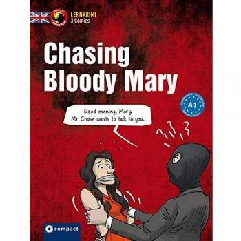 Chasing Bloody Mary: Englisch A1