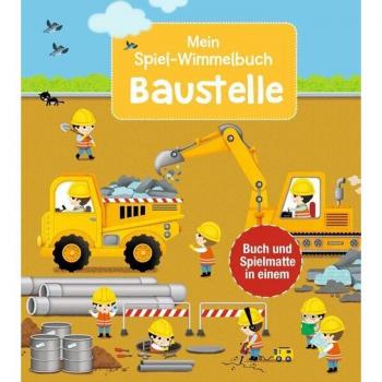 Mein Spiel-Wimmelbuch: Baustelle: Ein Aufklappbuch, das Seite für Seite zu einem großen Bilderteppich wird. Zum Spielen und Entdecken für Kinder ab 2 Jahren.