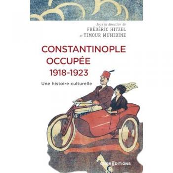 Constantinople occupée 1918-1923