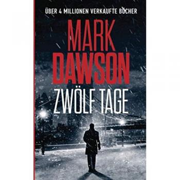 Zwölf Tage (John Milton, Band 14)
