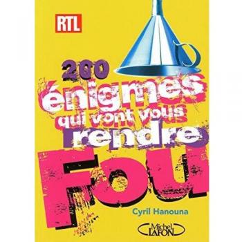 Cyril Hanouna 200 Énigmes Qui Vont Vous Rendre Fou