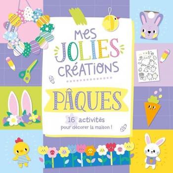 Mes jolies créations : Pâques