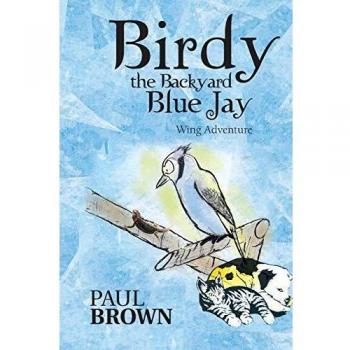 Birdy the Backyard Blue Jay: Wing Adventure