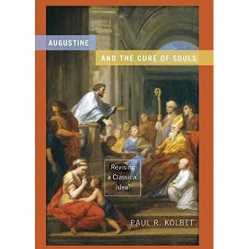Augustine and the Cure of Souls