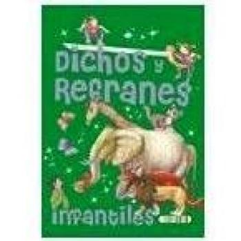 Dichos y Refranes