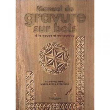 Manuel de gravure sur bois à la gouge et au couteau
