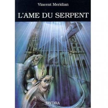 L'ÂME DU SERPENT.