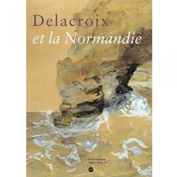Delacroix et la Normandie