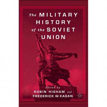 Vitalsource Technologies, Inc. Military History Of The Soviet Union
