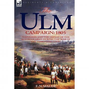 The Ulm Campaign 1805