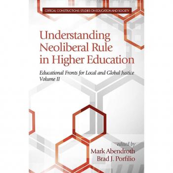 Vitalsource Technologies, Inc. Understanding Neoliberal Rule in Higher Education: Educational Fronts for Local and Global Justice