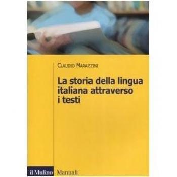La storia della lingua italiana attraverso i testi