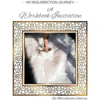 My Resurrection Journey A Workbook Invitation (Yom Kippur)