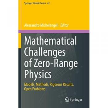 Mathematical Challenges of Zero-Range Physics